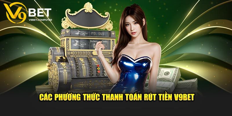 Hướng Dẫn Cách Rút Tiền V9bet Cực Nhanh Chóng Cho Tân Thủ 4 FAQ - Giải mã câu hỏi khi rút tiền V9bet