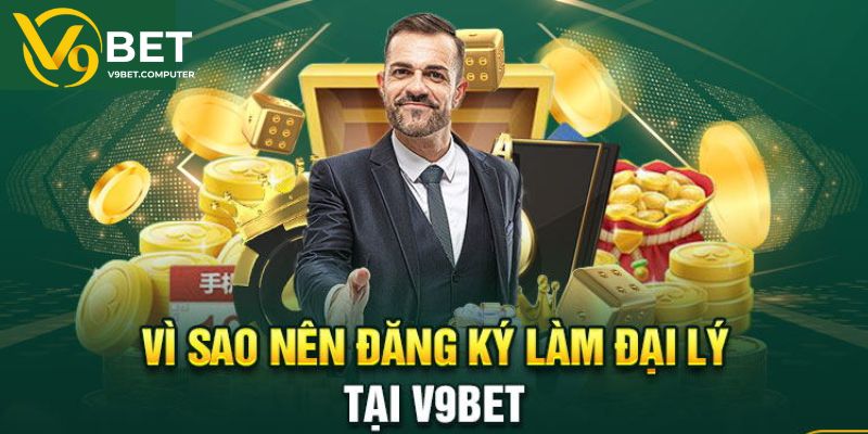 Đại Lý V9bet - Chương Trình Hợp Tác Nhận Hoa Hồng Khủng 55% 1 Quyền lợi nhận được khi trở thành đại lý V9bet